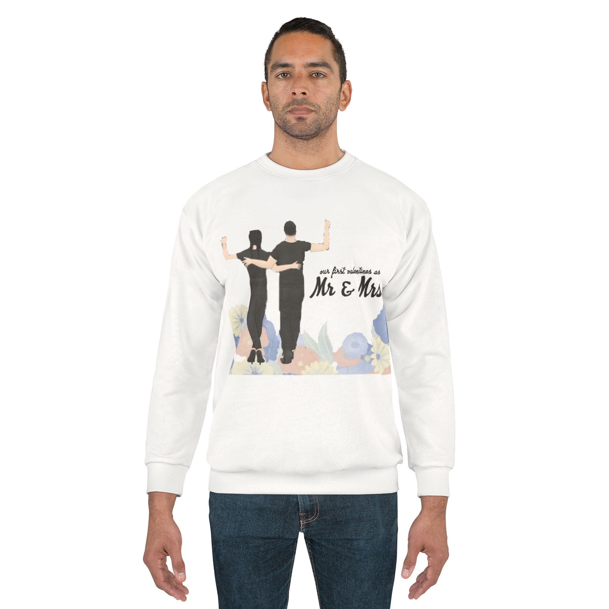 Our first Valentines as Mr. & Mrs. | Unisex Crew Sweatshirt