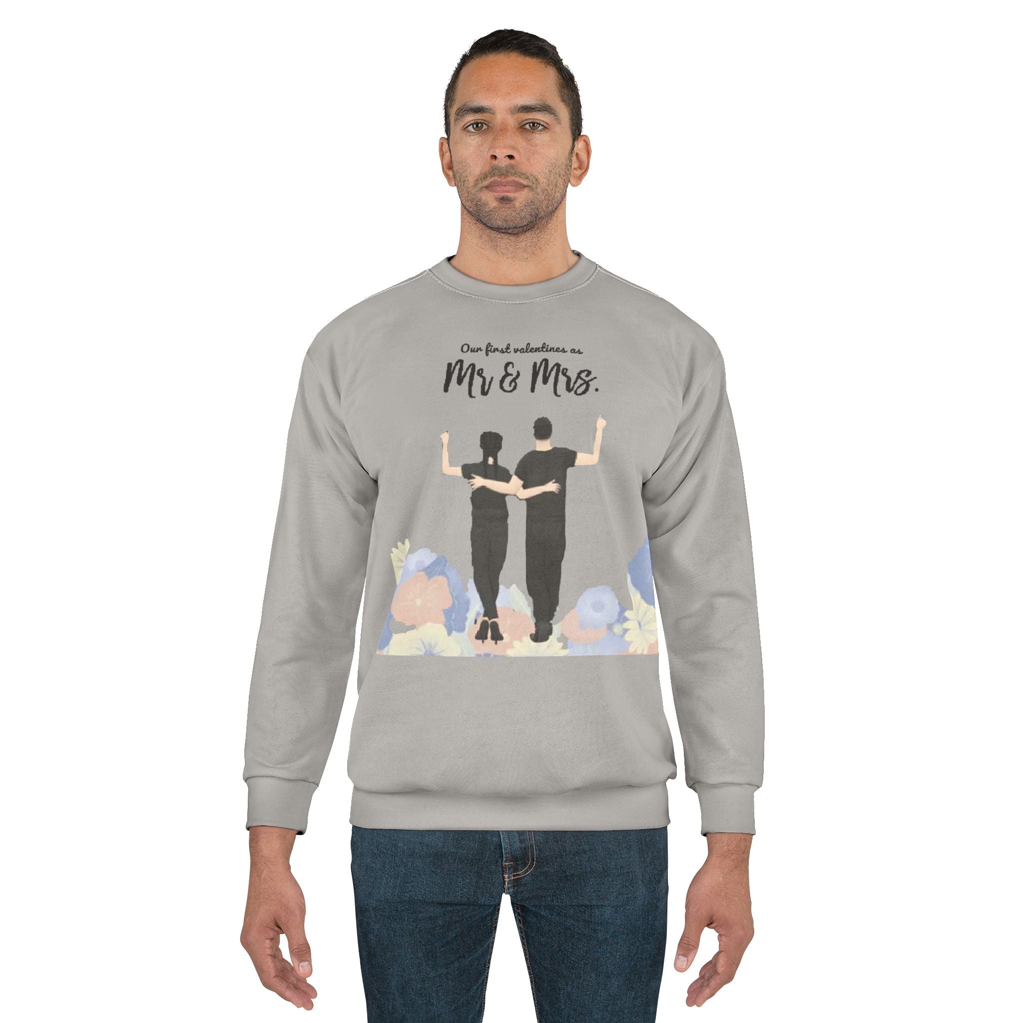 Our first Valentines as Mr. & Mrs. | Unisex Crew Sweatshirt