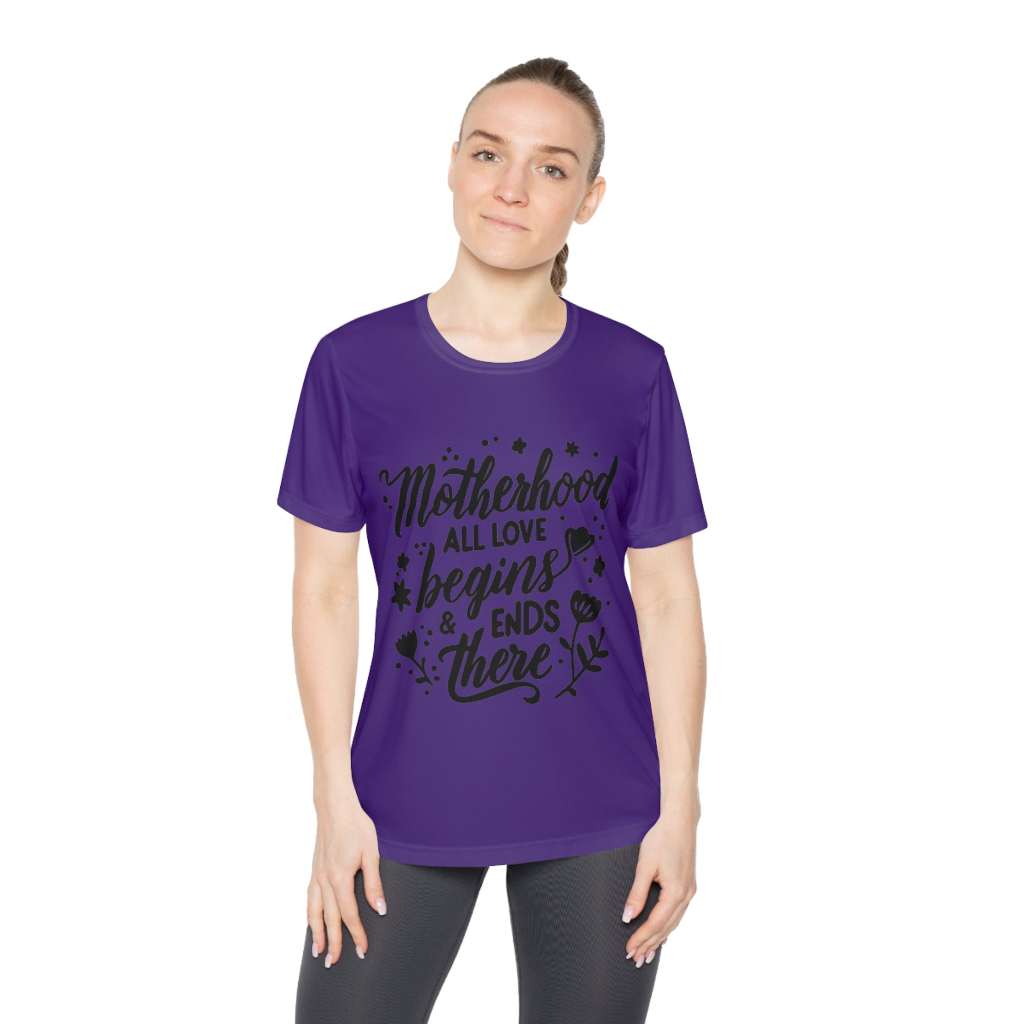 Motherhood All love begins ends there | Ladies Competitor Tee