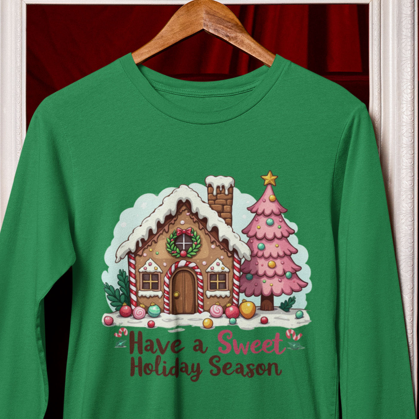 Have a Sweet Holiday Season | Gingerbread House Christmas | Unisex Long Sleeve
