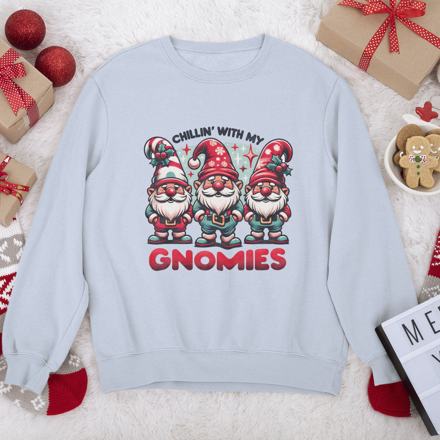 "Chillin' With My Gnomies | Fun Christmas Gnome | Unisex Crewneck Sweatshirts
