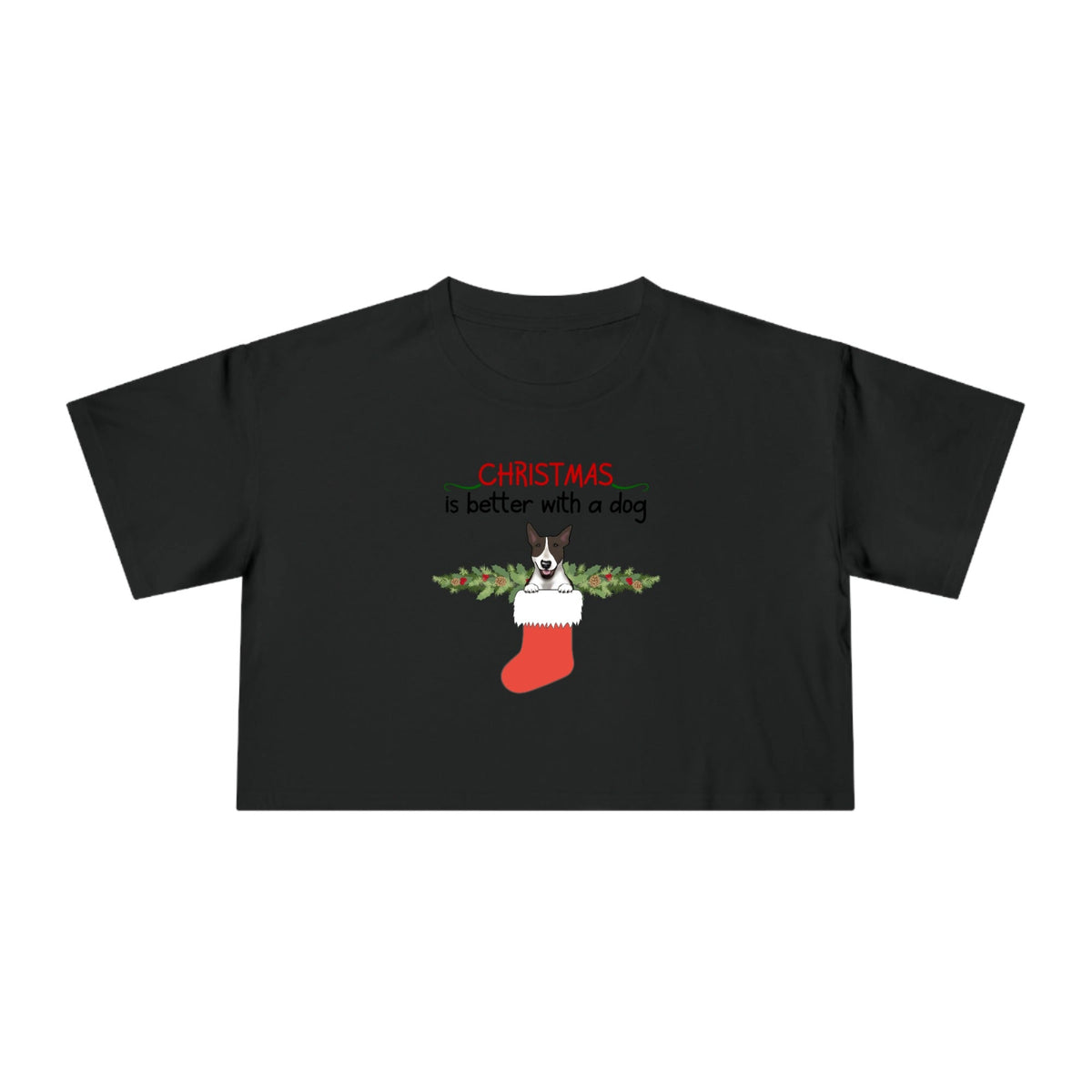 Christmas is better with dogs | Women's Crop Tee