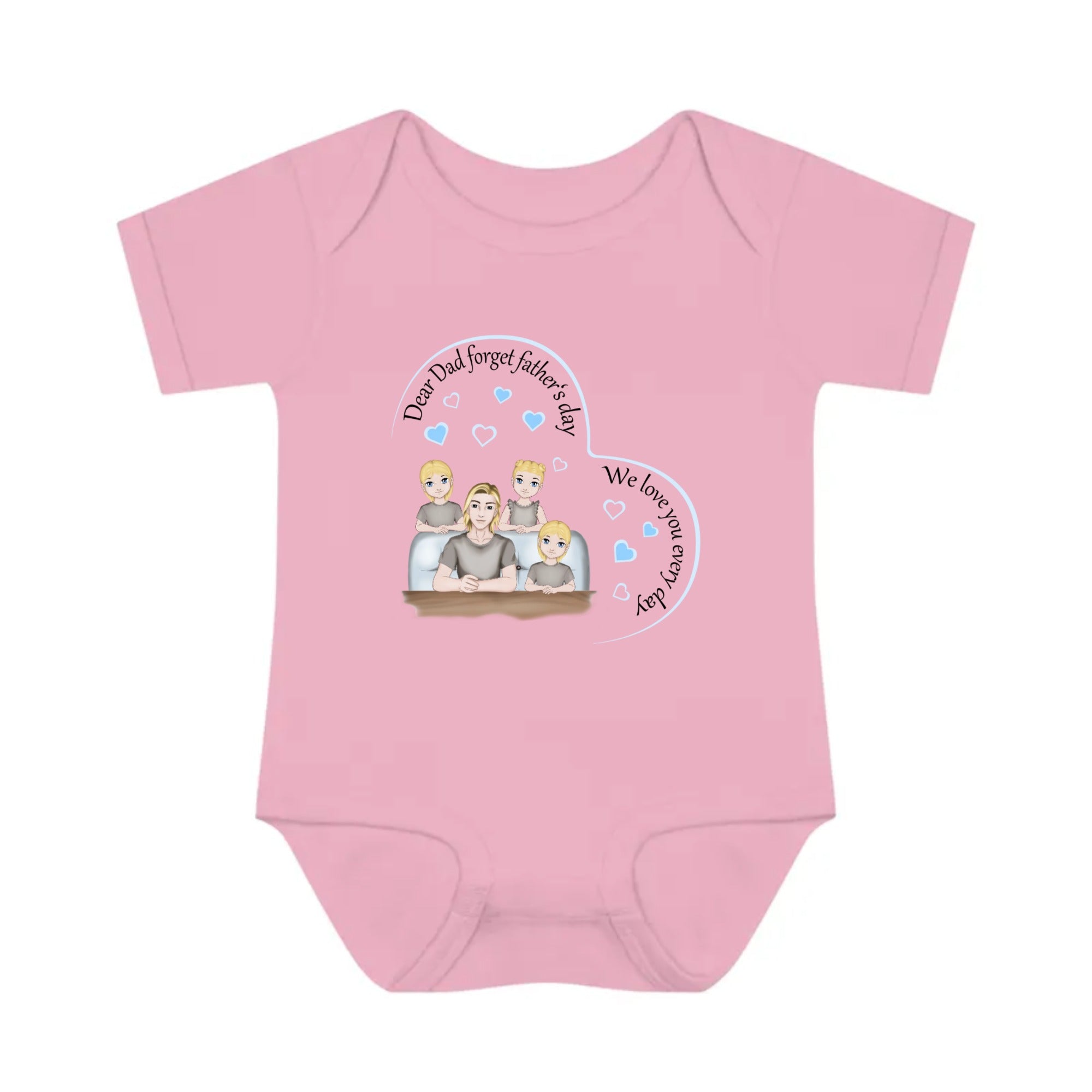 Dad we love you every day | Infant Baby Rib Bodysuit