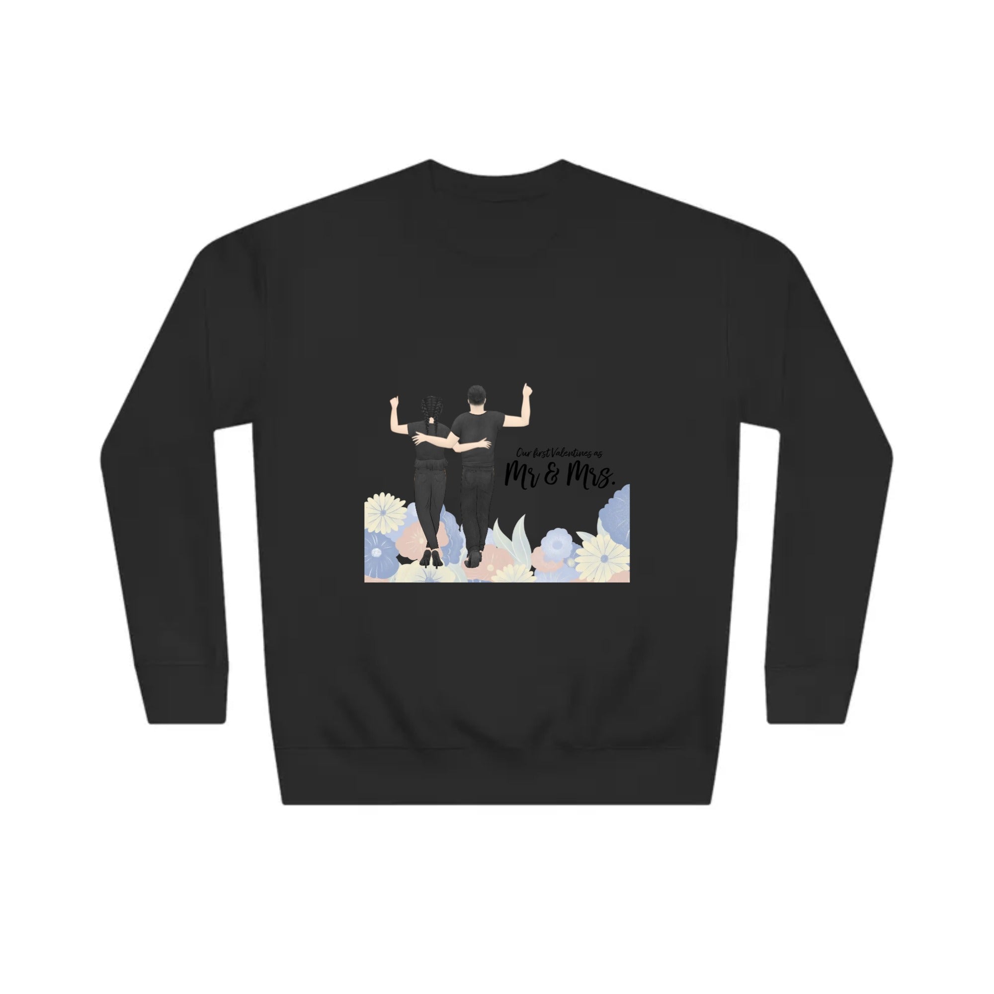 Our first Valentines as Mr. & Mrs. | Unisex Crew Sweatshirt